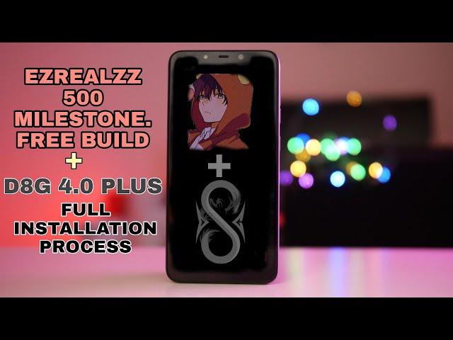 FREE Ezrealzz build + D8G 4.0plus Full Installation process