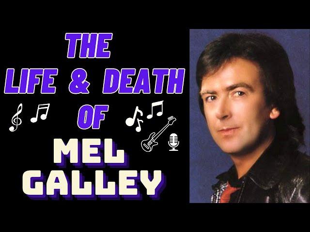 The Life & Death of Whitesnake's MEL GALLEY