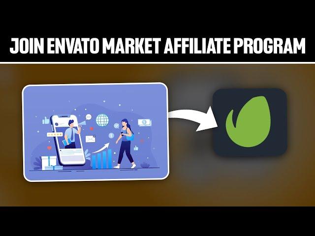 How to Join Envato Market Affiliate Program 2024! (Full Tutorial)