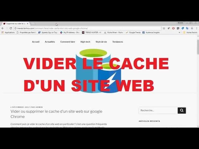 Supprimer ou vider le cache d'un site web sur chrome