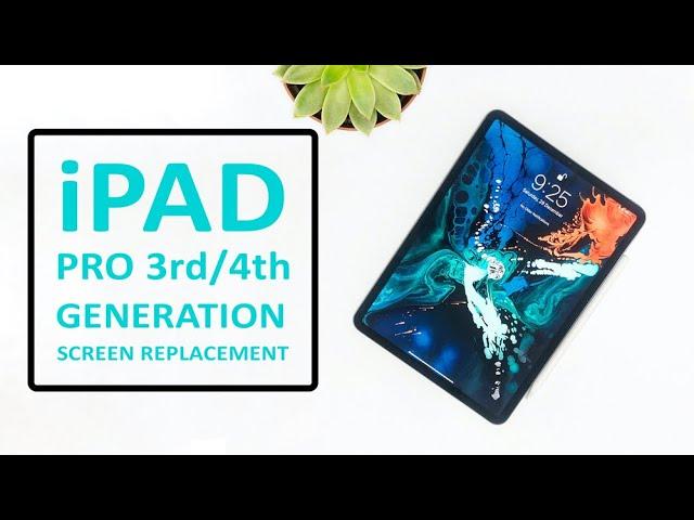 Apple iPad Pro 12.9-Inch 3rd 4th Gen 2018 2020 Touch Screen Replacement | Repair Tutorial