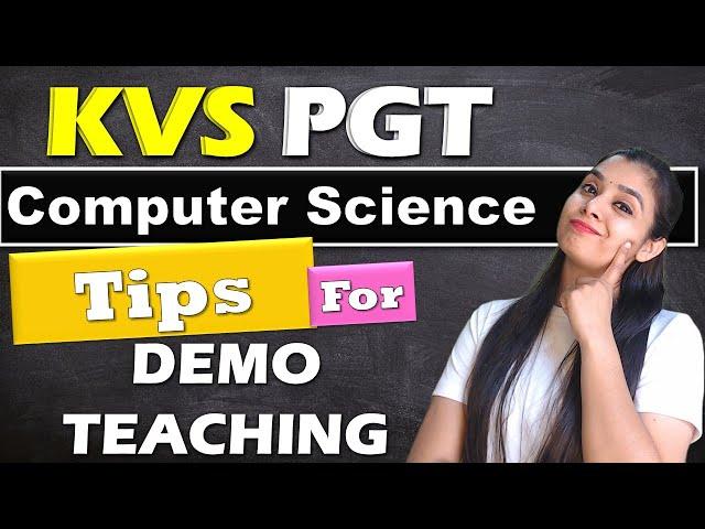 Tips for DEMO Teaching - KVS PGT - Computer Science #interviewforkvs #kvspgtcomputerscience