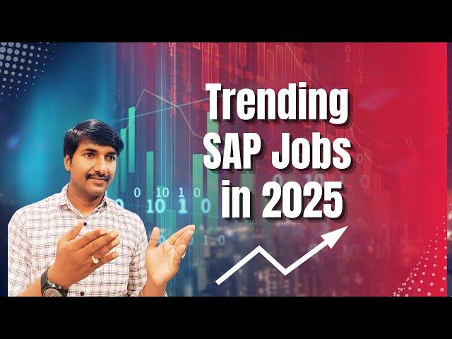 Trending SAP Modules in 2025 | Best SAP Jobs @LuckyTechzone