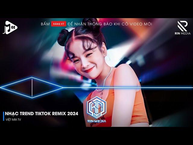 NONSTOP 2024 MIXTAPE | NHẠC TRẺ REMIX 2024 HAY NHẤT HIỆN NAY | NONSTOP 2024 VINAHOUSE BASS CỰC MẠNH