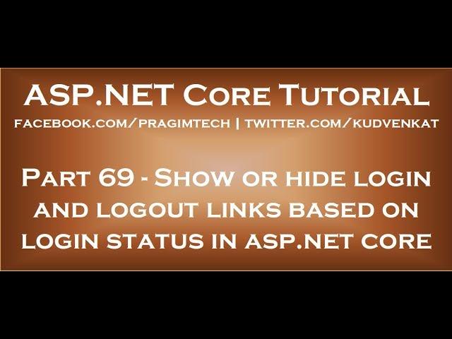 Show or hide login and logout links based on login status in asp net core