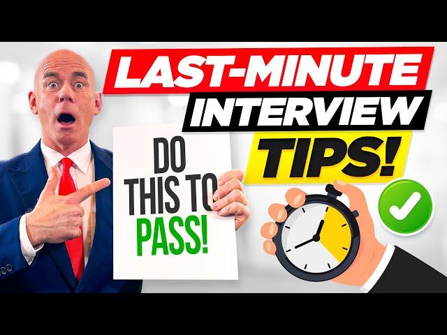TOP 10 LAST-MINUTE INTERVIEW TIPS for 2023! (How to PASS a JOB INTERVIEW!)