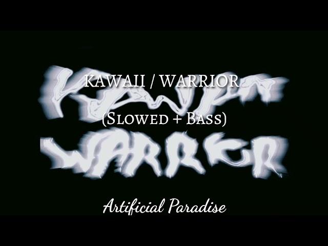 IC3PEAK - KAWAII WARRIOR (Slowed + Bass)