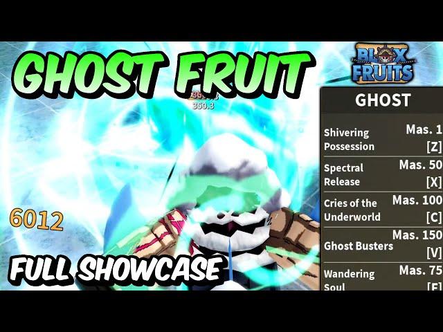 NEW Ghost Fruit FULL SHOWCASE! | Blox Fruits Ghost Fruit Full Showcase & Review