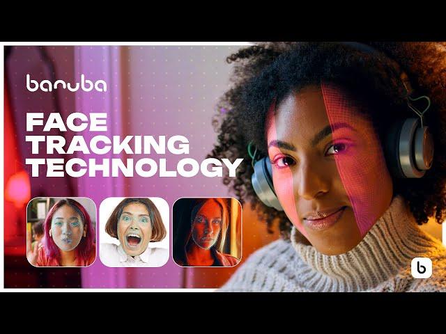 Face tracking technology | Industry leading live 3D Face tracking SDK by Banuba | 2024