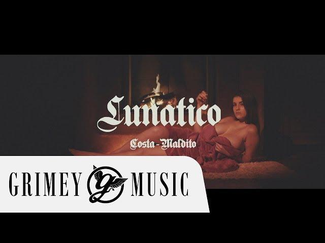 COSTA - LUNÁTICO (OFFICIAL MUSIC VIDEO)