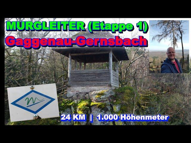 Murgleiter | ETAPPE 1 | von Gaggenau-Gernsbach über den Merkur   (im Nordschwarzwald) #ODH06