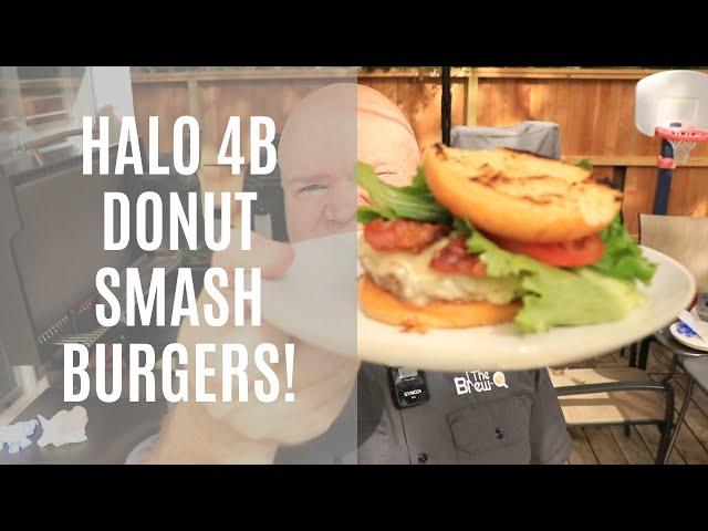 Halo 4B Donut Smash Burgers!