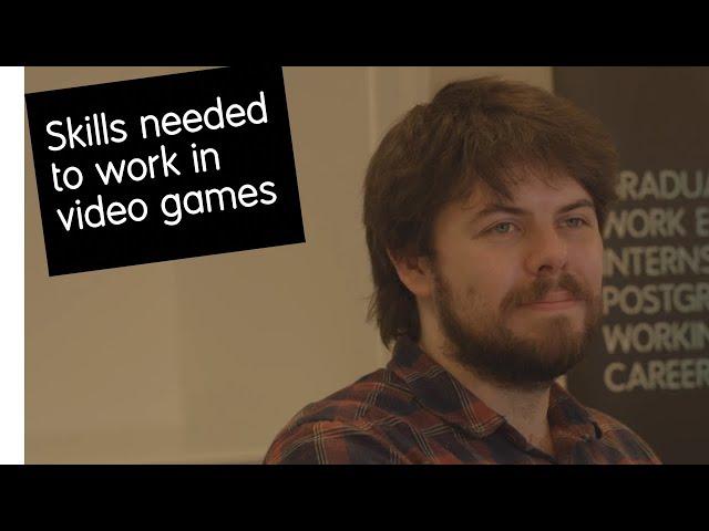 Skills needed to work in video games