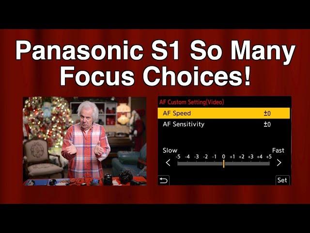 Panasonic S1 Settings For Video Autofocus