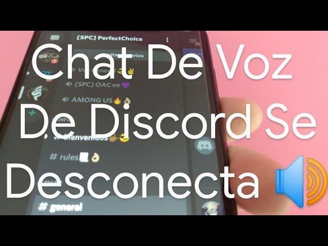  SOLUCIONAR PROBLEMAS de DESCONEXIÓN de CHAT de VOZ en DISCORD en ANDROID FÁCIL y RÁPIDO