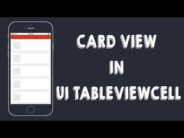 Card View in UITableViewCells  (Xcode8 , Swift3)