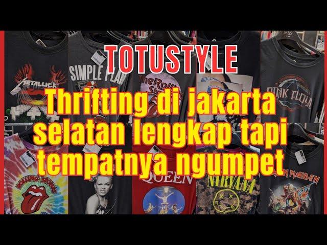 TOTUSTYLE THRIFTING JAKARTA TERLENGKAP |THRIFTING JAKARTA SELATAN | KAOS BAND VINTAGE