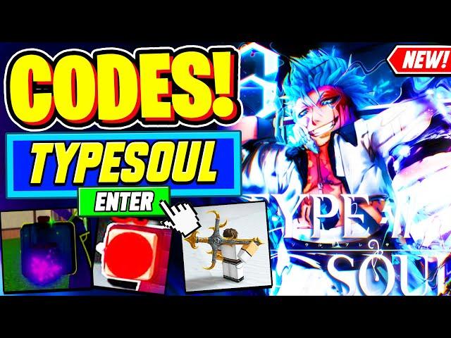 ️New️ ALL WORKING CODES For Type Soul 2024 - Roblox Type Soul Codes 2024