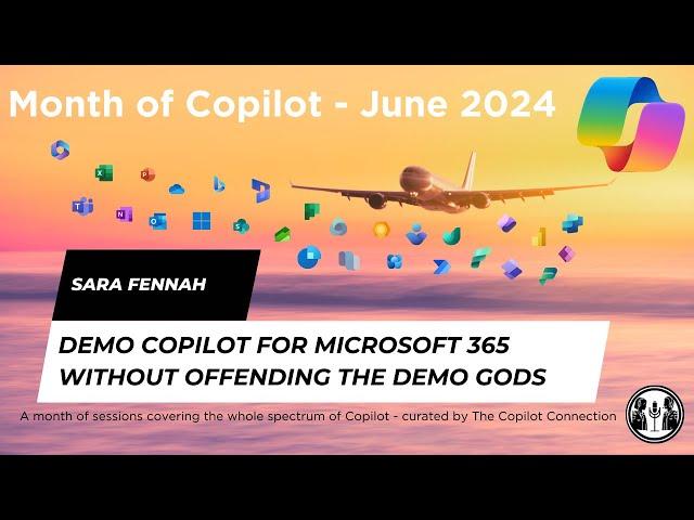 Demo Copilot for Microsoft 365 without Offending the Demo Gods - Sara Fennah