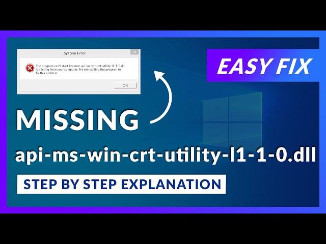 api-ms-win-crt-utility-l1-1-0.dll Missing Error | How to Fix | 2 Fixes | 2021