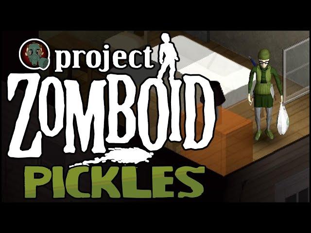 Project Zomboid | Build 41 | Pickles | Ep 1