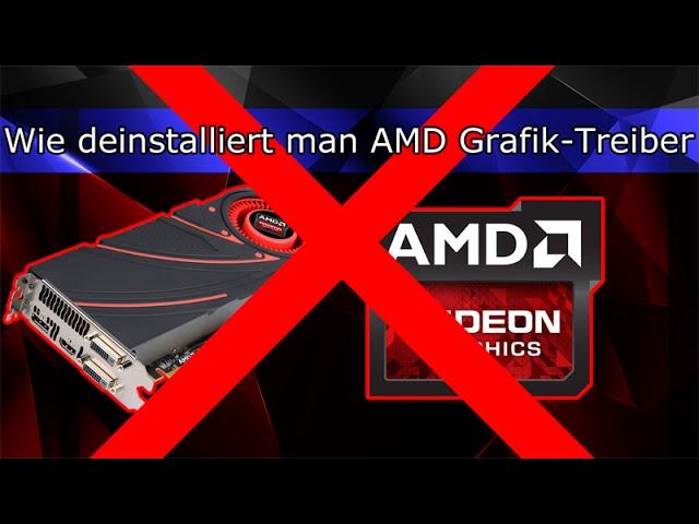 [DEUTSCH] Wie deinstalliert man AMD Grafik-Treiber