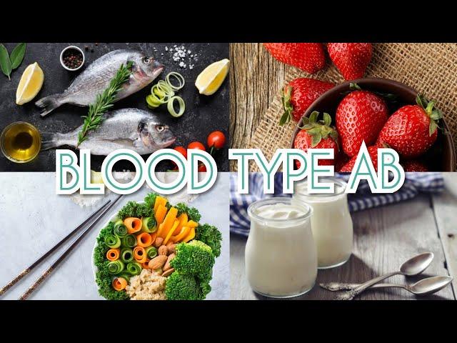 The Blood Type Diet - Blood Type AB  (Real Voice)