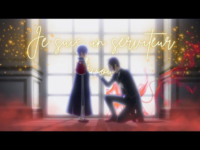 AMV French  Je suis un serviteur dévoué  Sebastian Michaelis - Male Voice (Original French Song)