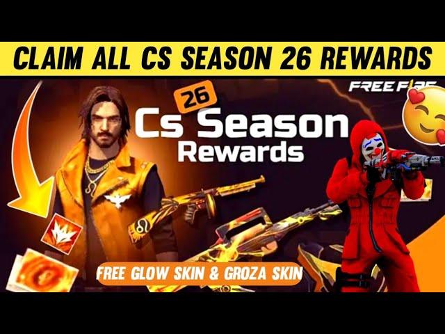 CS SEASON 26 REWARDS FREE SKINS & GLOWALL SKIN FREE FIRE | FREE FIRE NEW EVENT TODAY