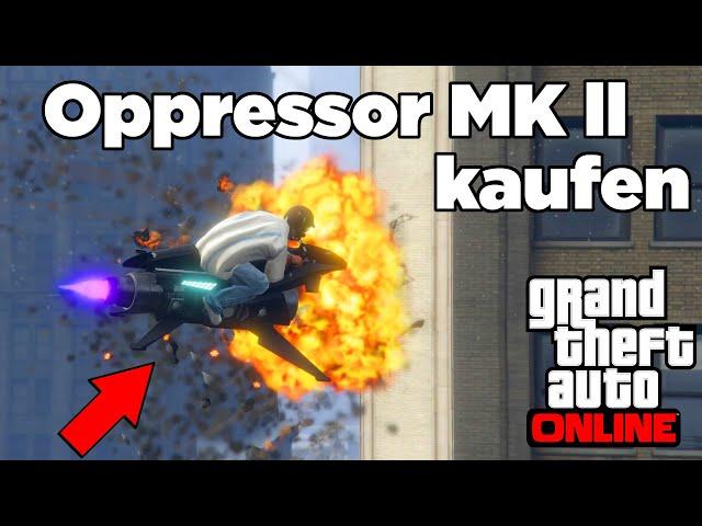 Wie man den Oppressor MKll KORREKT kauft in 2021 - GTA 5 Online