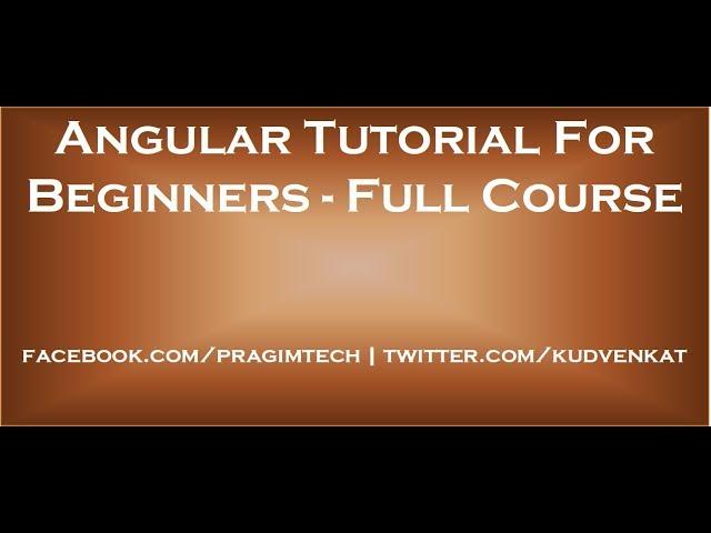 Angular tutorial for beginners