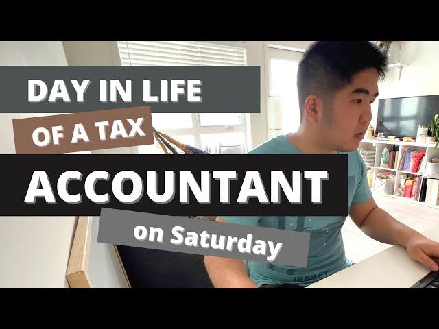 Day in life of a Tax Accountant - OT on Saturday