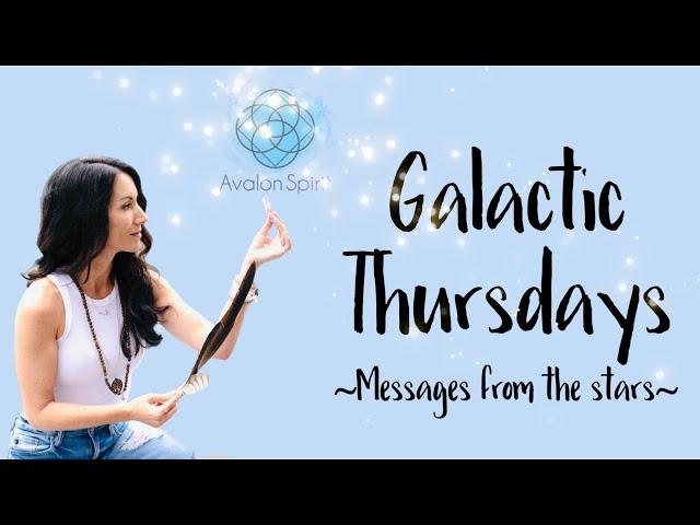 Galactic Thursday~ Channeled messages from the stars. Jan 9, 2025