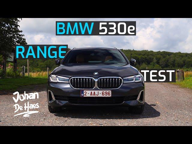 RANGE TEST BMW 530e xDRIVE TOURING PLUG-IN HYBRID