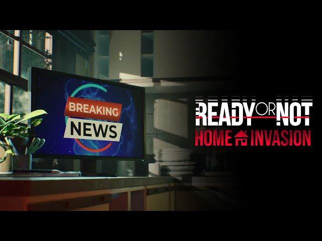 Ready or Not: Home Invasion Teaser