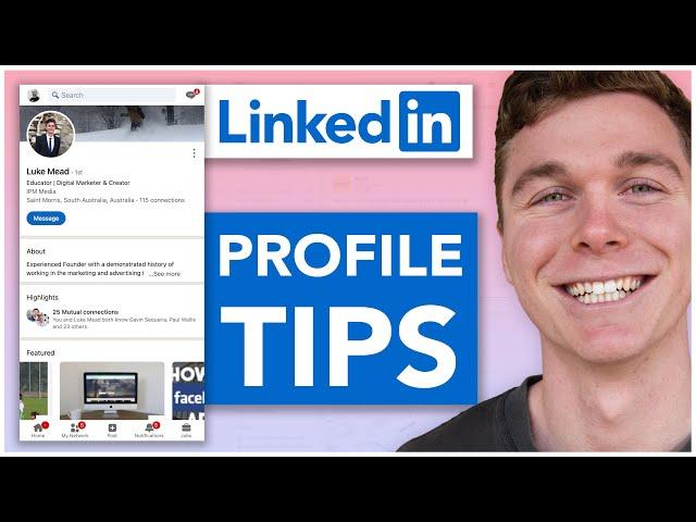 4 LinkedIn Profile Tips for Students & College Graduates