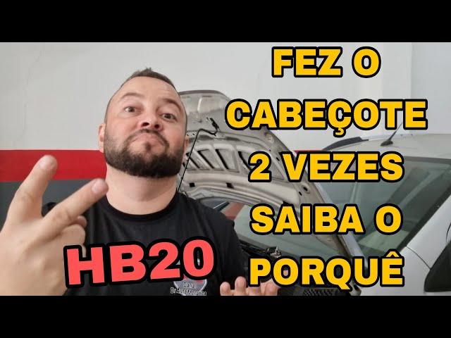 HB20 3 Cilindros , Saiba Porque Fez O Cabeçote 2 Vezes Defeito Recorrente