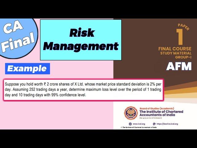 Example | Risk Management | CA Final ICAI Module Illustration|Practical Que. #cafinal #icaimodule