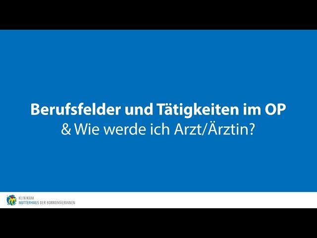 Klinikum Mutterhaus | Digitaler Azubitag 2021 - OP