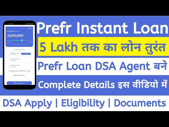 Prefr Instant Loan Agent Kaise Bane | Prefr Instant Loan Apply | Prefr Instant Loan DSA Apply 2024