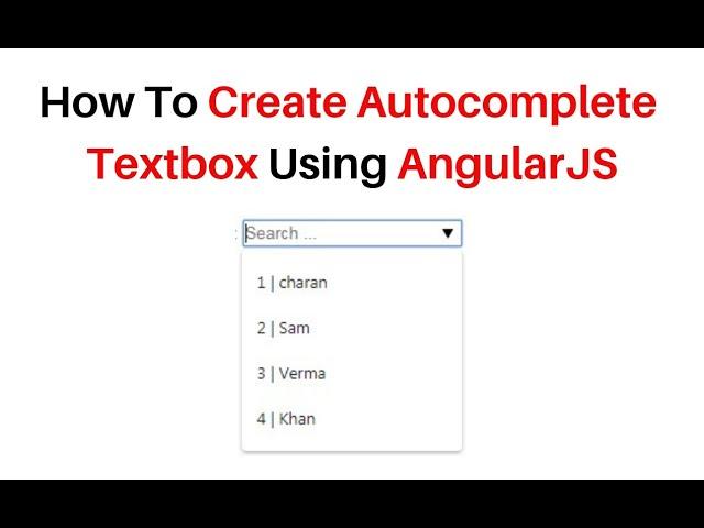 autocomplete textbox using angularjs 1.5.11 example