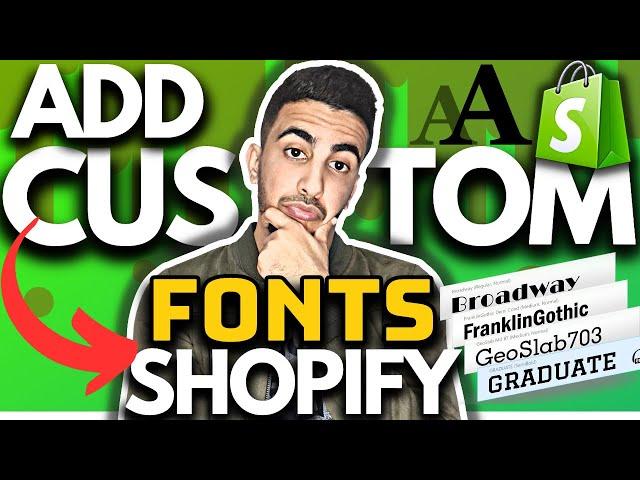 How To Add Custom Fonts To Shopify | Change Font