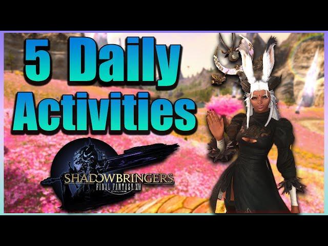 5 Daily Activities before endgame Final Fantasy XIV: FFXIV MMORPG | StefanAshPlays FFXIV