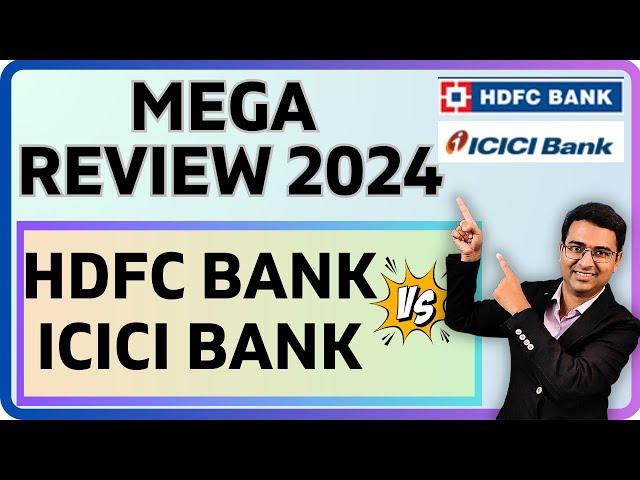 MEGA REVIEW 2024 : HDFC Bank vs ICICI Bank | Q3 results 2024