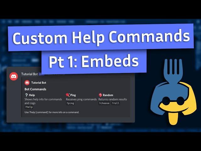 Custom Help Commands [#1] Embeds - Python Discord Bot