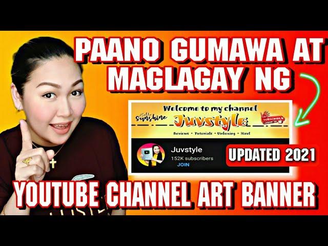 PAANO GUMAWA NG YOUTUBE CHANNEL ART BANNER | PAANO ILAGAY ANG YOUTUBE CHANNEL ART | PICSART TUTORIAL