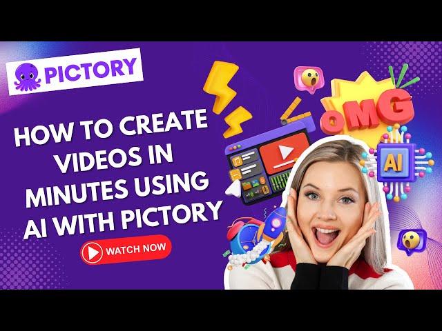 How to Create Videos in Minutes using AI with Pictory