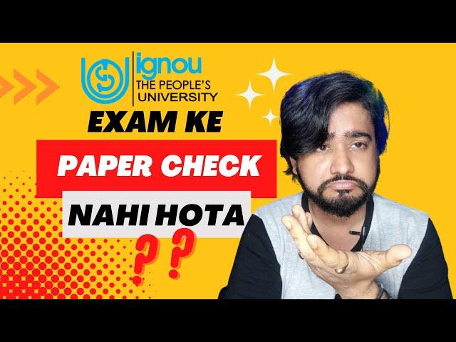 Why IGNOU Students Fail in Exams || IGNOU Paper Back Issue MCA BCA