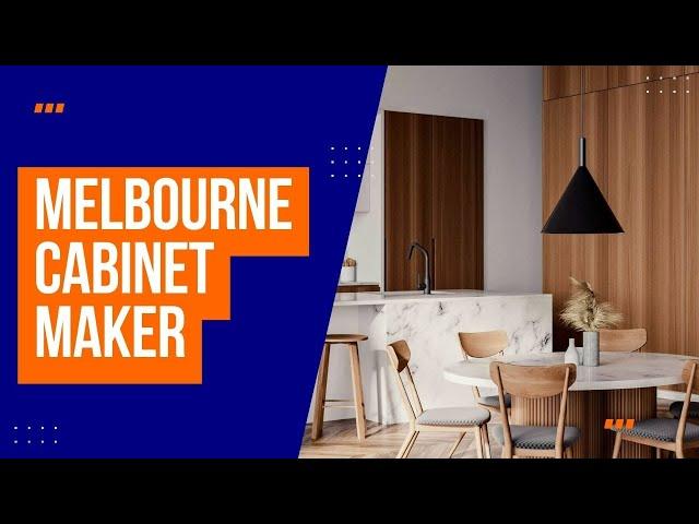 Melbourne Cabinet Maker