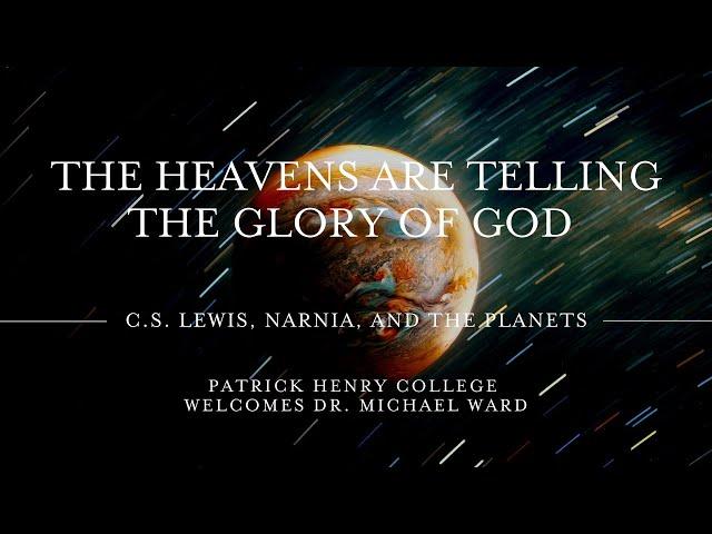 Planet Narnia  |  Dr. Michael Ward  |  Patrick Henry College